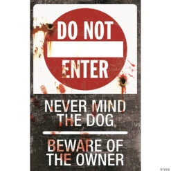 Do Not Enter Sign